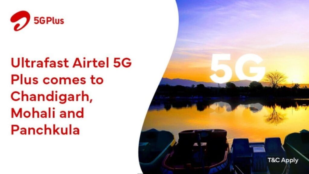 Airtel 5G Plus in Chandigarh Mohali and Panchkula
