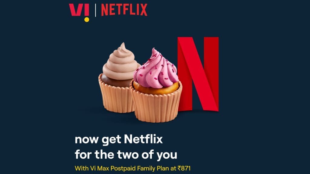 Rs. 871 Vi Max Postpaid Family Plan with Netflix